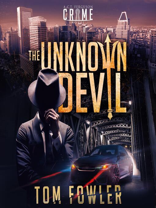 Title details for The Unknown Devil by Tom Fowler - Available